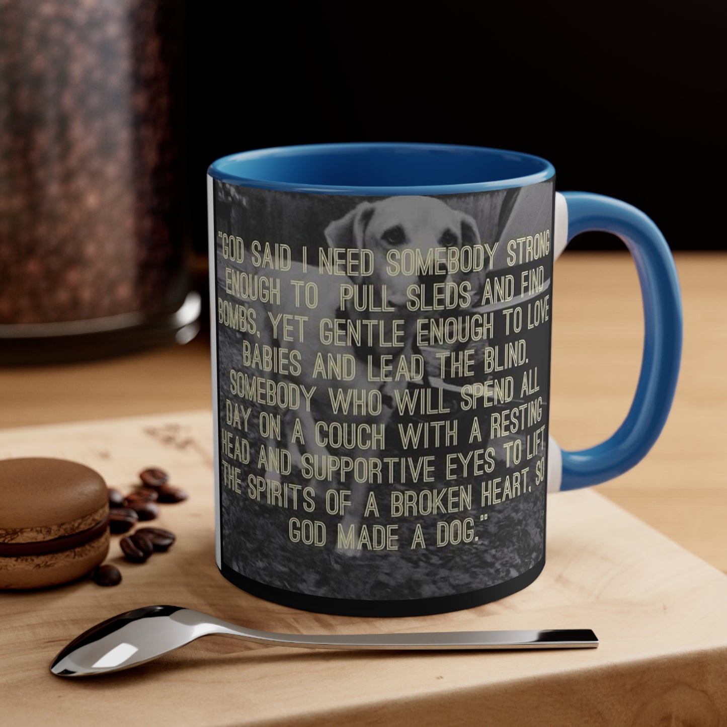God made a Dog Mug, 11oz