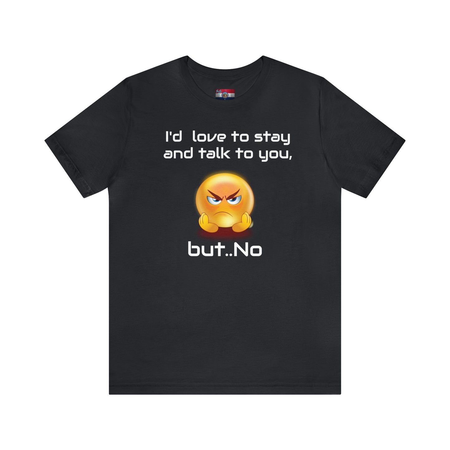 No talk Short Sleeve Tee