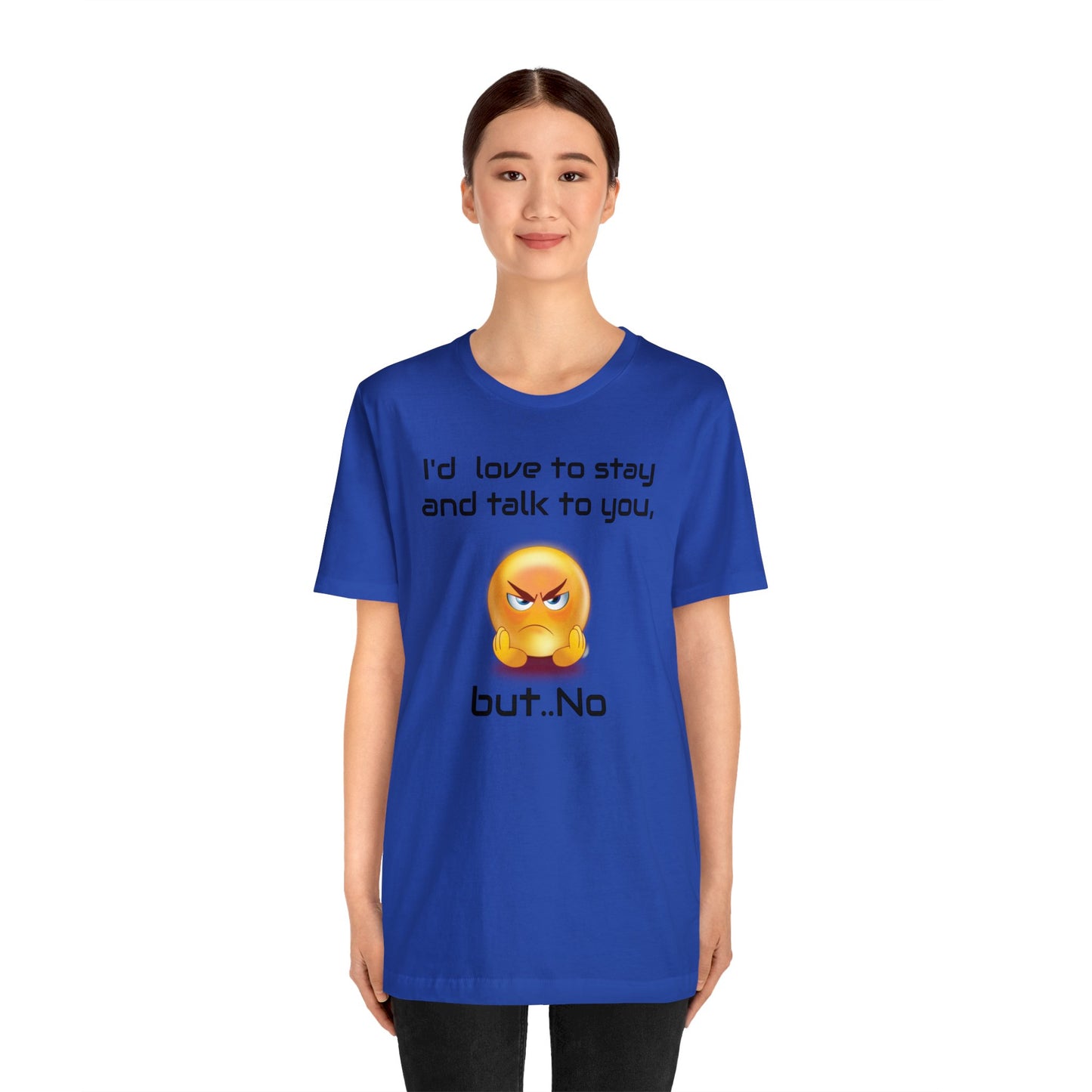 No talk Short Sleeve Tee