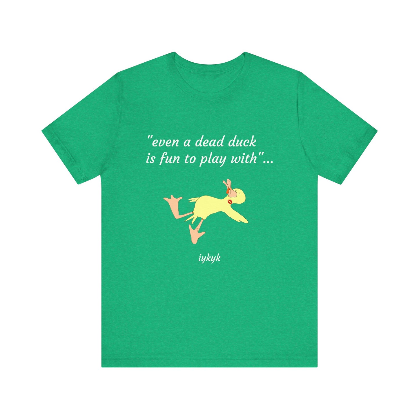 Dead duck Short Sleeve Tee