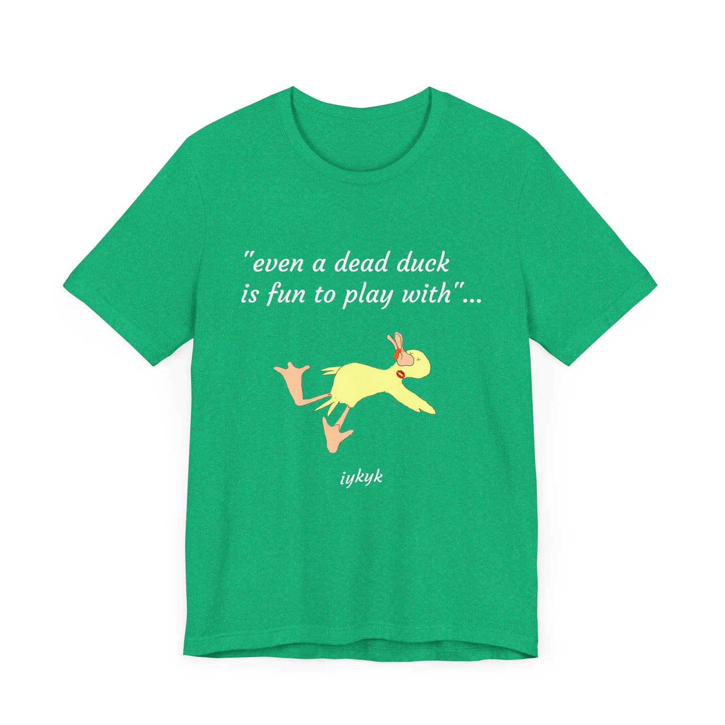 Dead duck Short Sleeve Tee