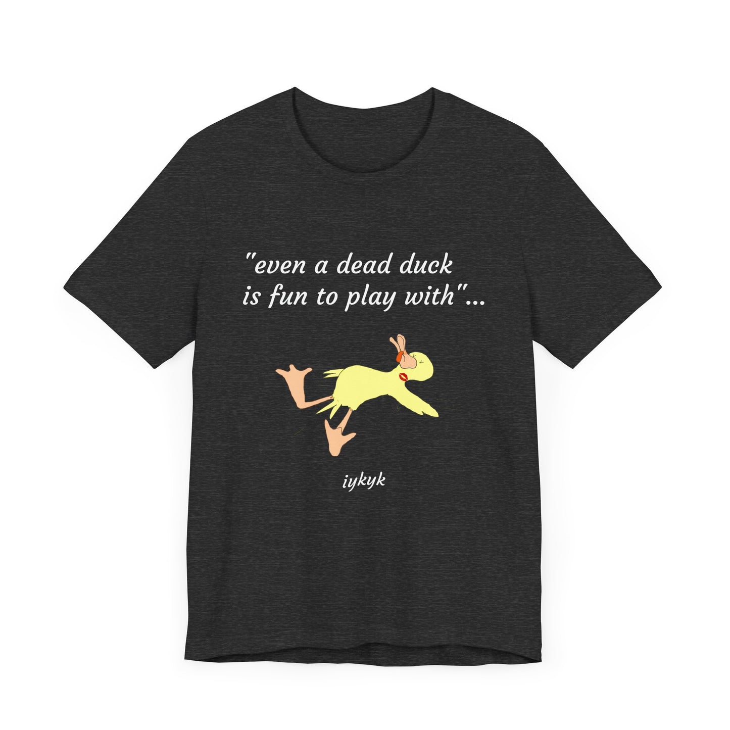 Dead duck Short Sleeve Tee