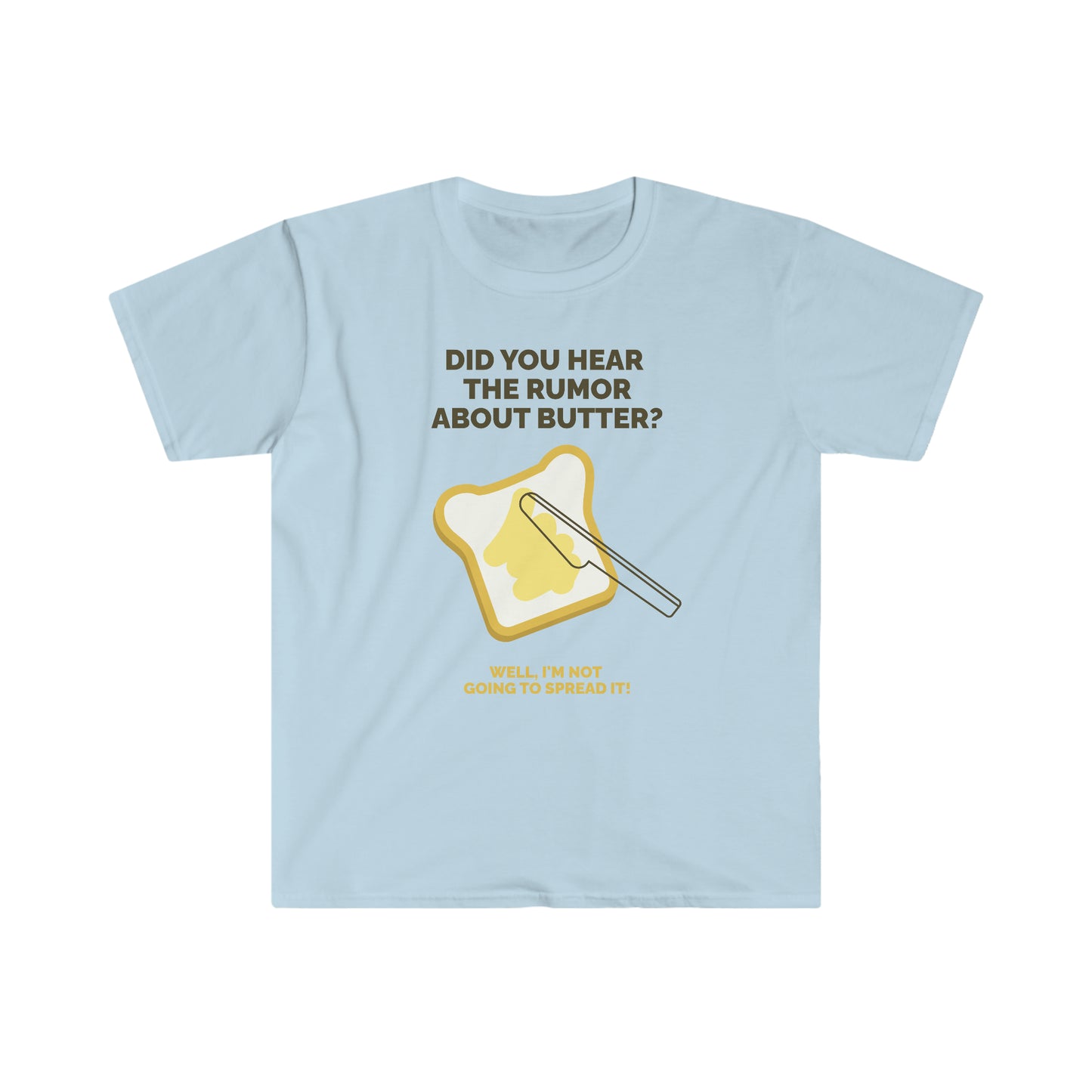 Unisex Softstyle T-Shirt Butter Joke Funny