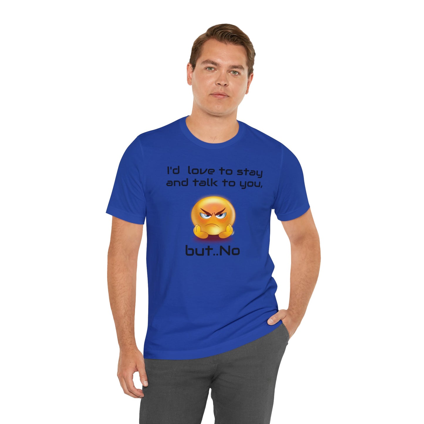 No talk Short Sleeve Tee