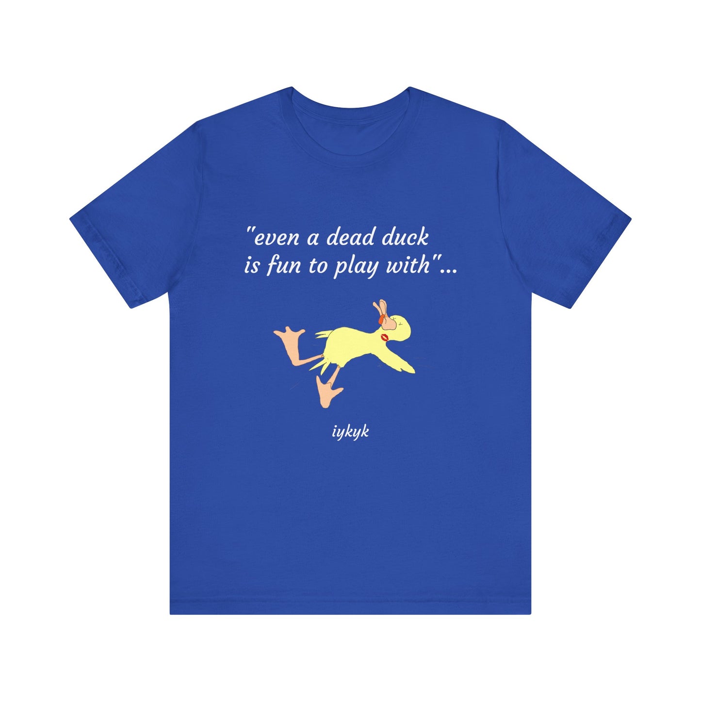 Dead duck Short Sleeve Tee