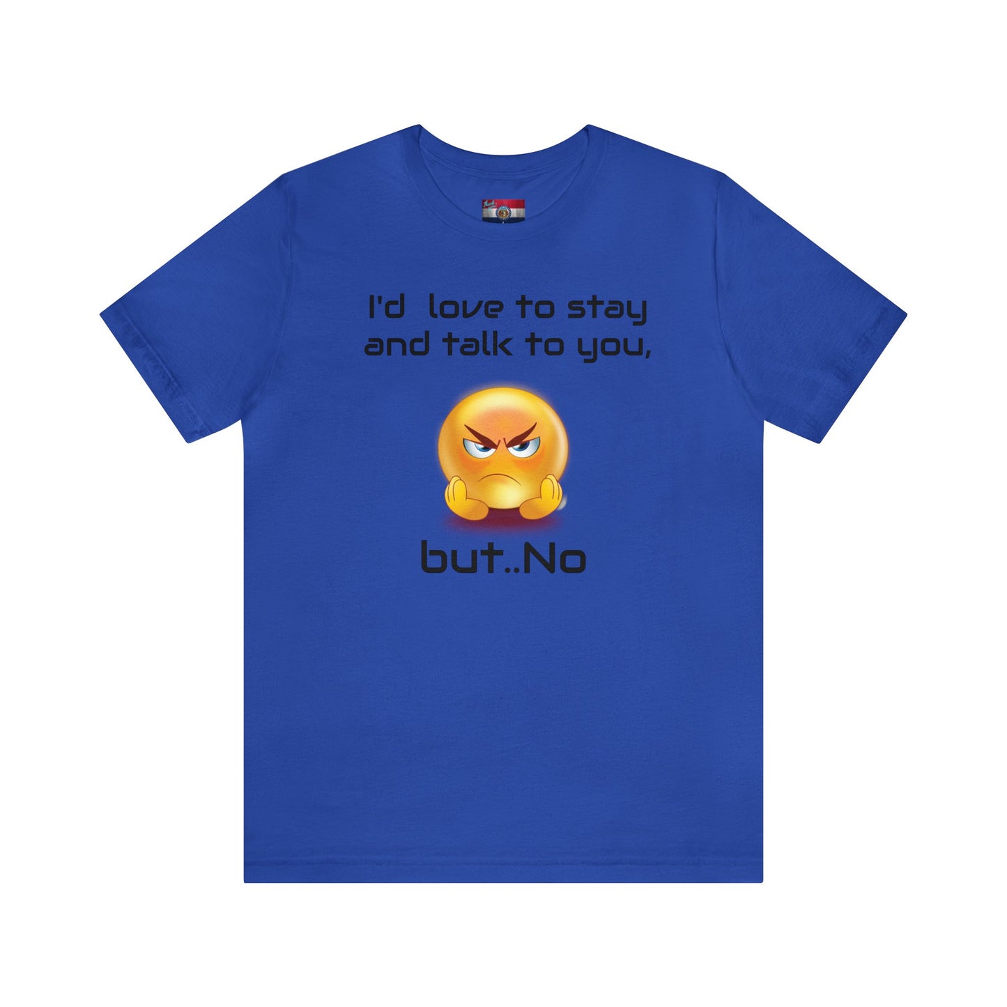 No talk Short Sleeve Tee