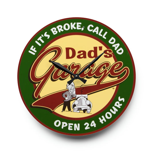 Dad's garage Acrylic Wall Clock